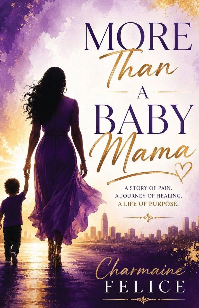 More Than a Baby Mama