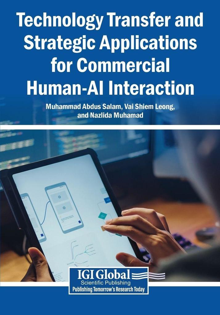 Technology Transfer and Strategic Applications for Commercial Human-AI Interaction