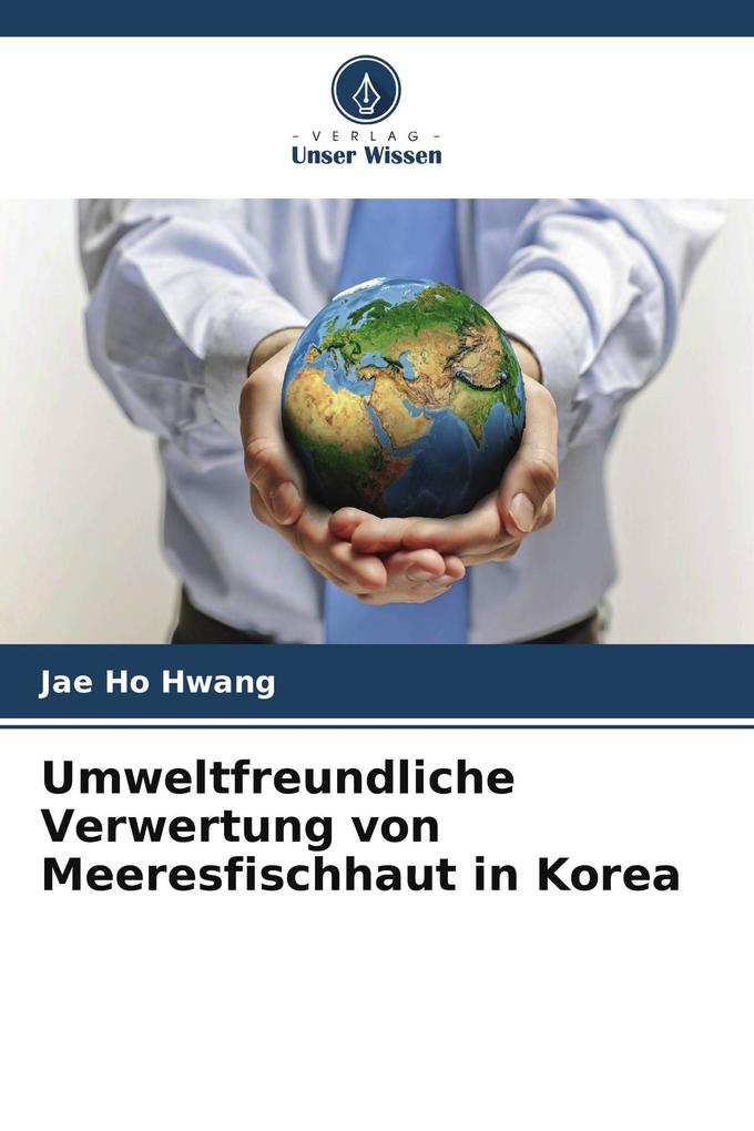 Umweltfreundliche Verwertung von Meeresfischhaut in Korea