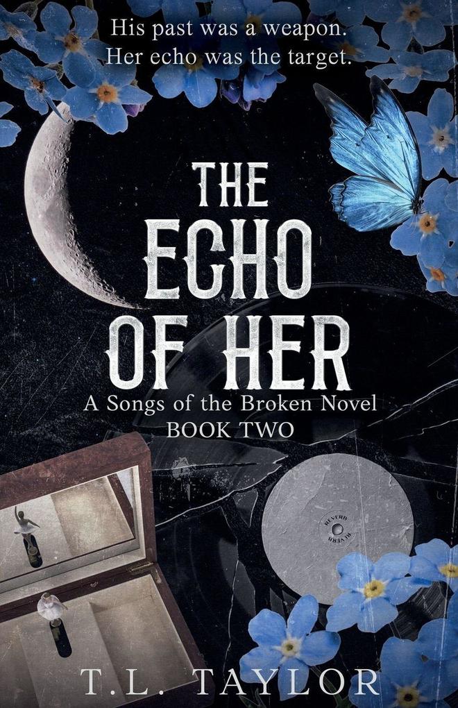 The Echo of Her