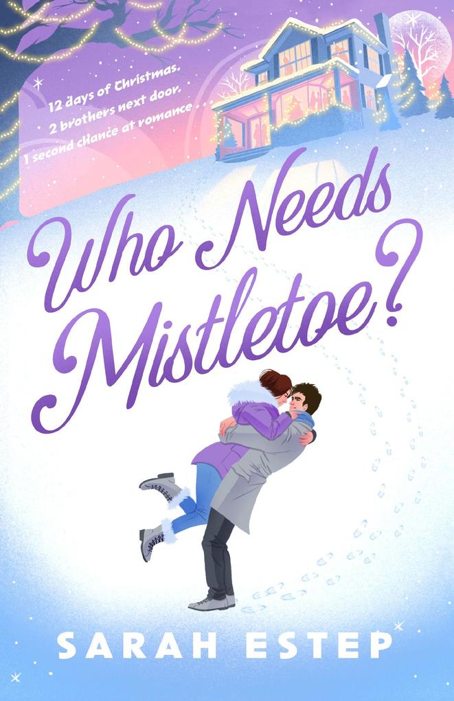 Who Needs Mistletoe