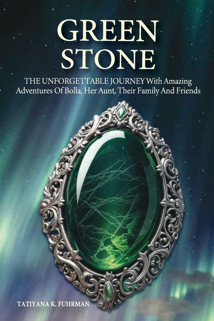 GREEN STONE