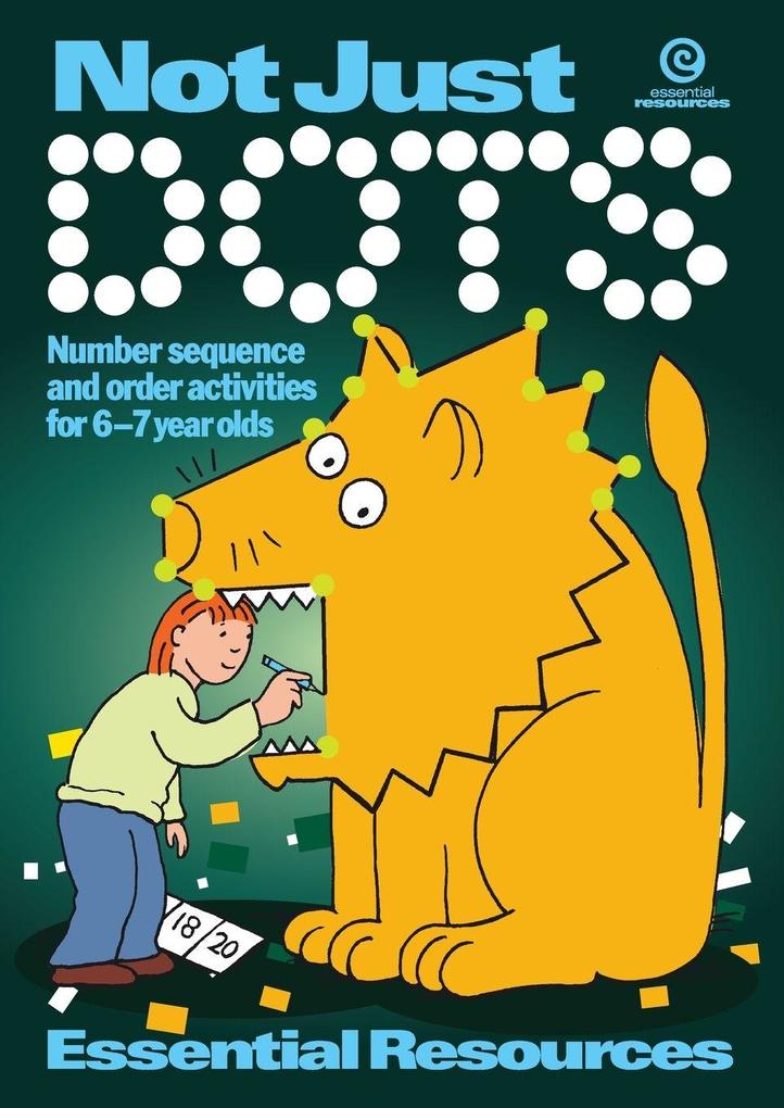 Not Just Dots (for 6-7 year olds)