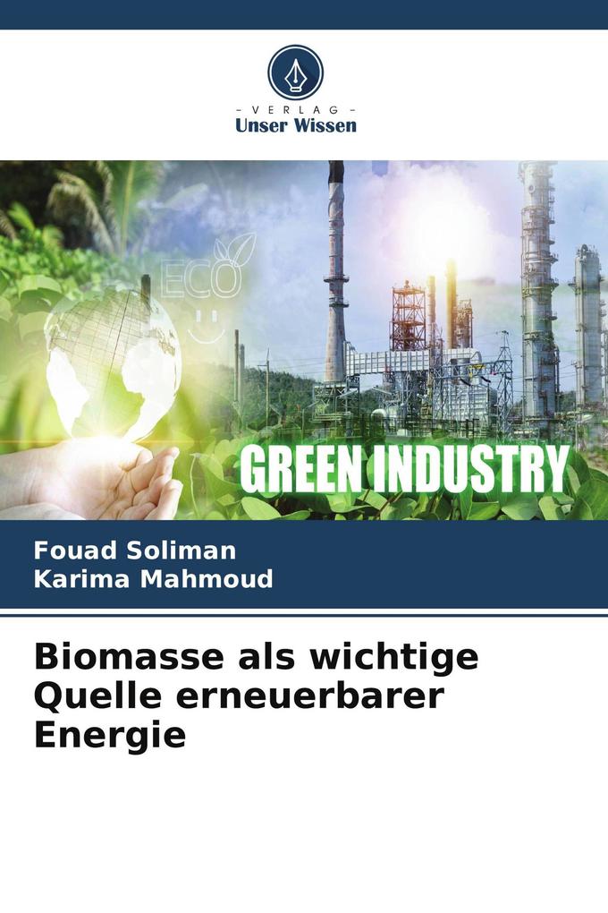 Biomasse als wichtige Quelle erneuerbarer Energie