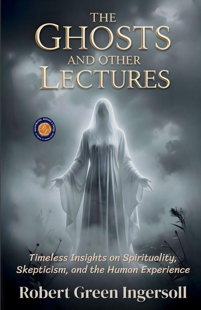 The Ghosts and Other Lectures