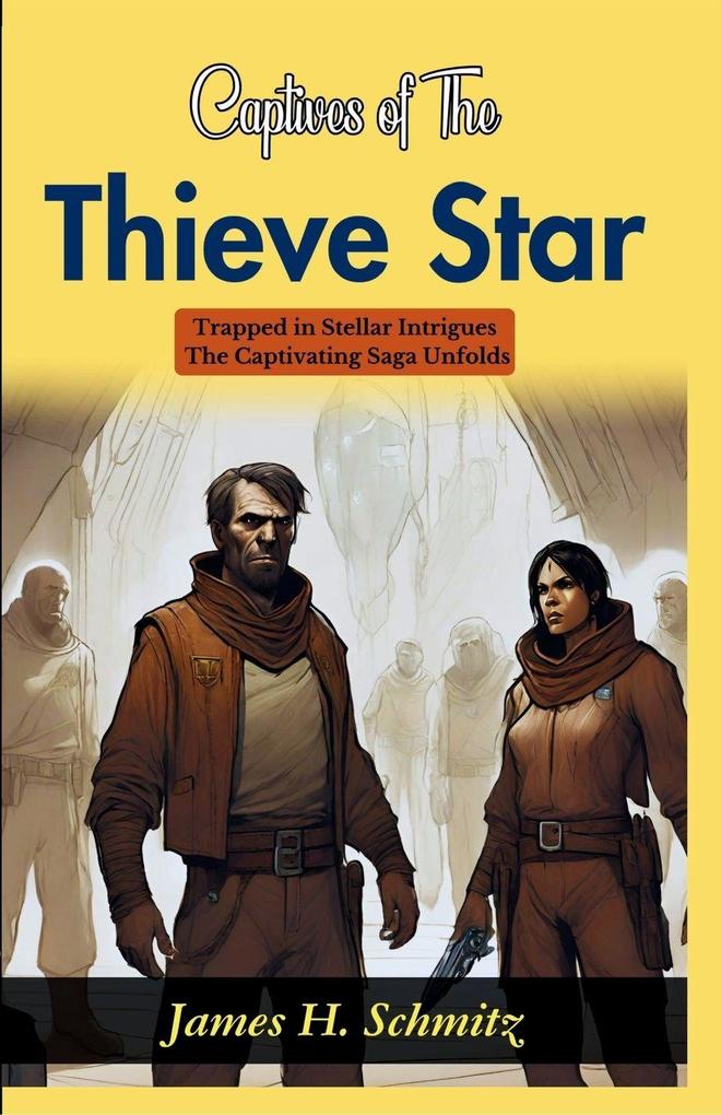 Captives of The Thieve-Star