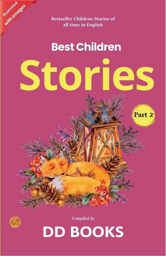 Best Children Stories in English (Part 2) Illustrated