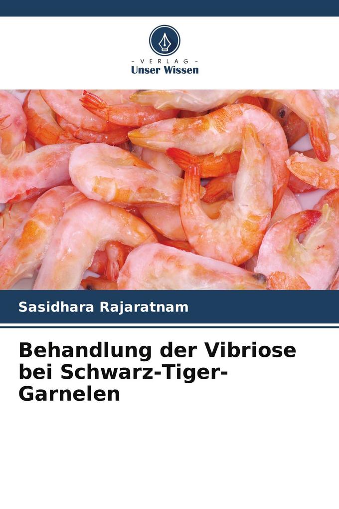 Behandlung der Vibriose bei Schwarz-Tiger-Garnelen