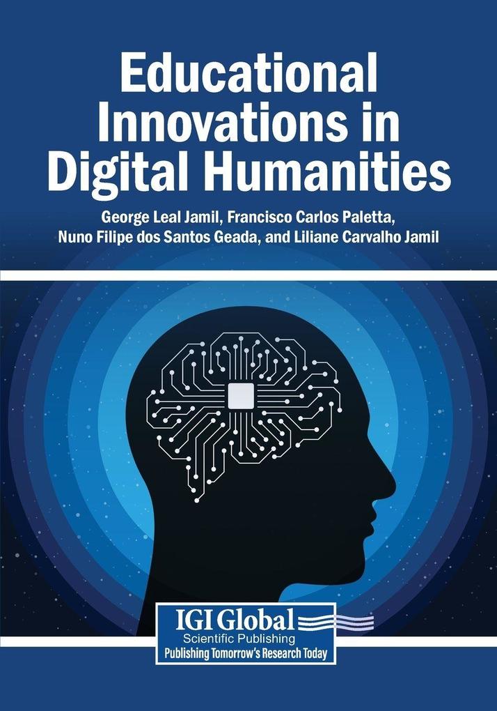 Educational Innovations in Digital Humanities