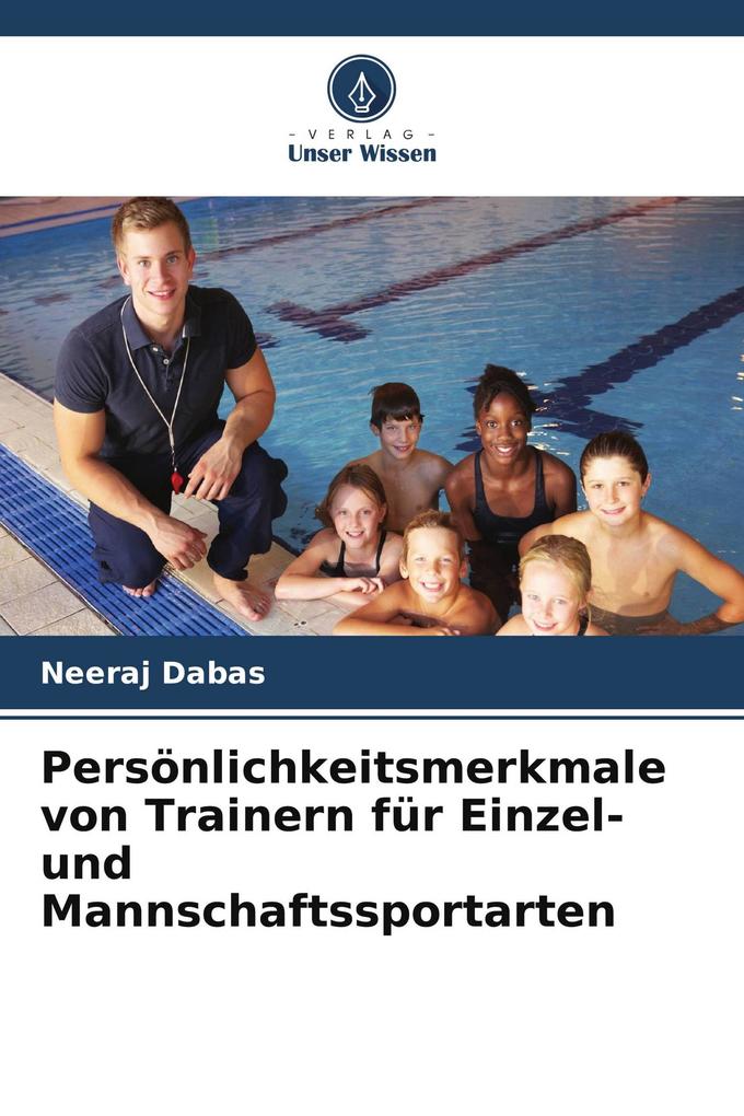 Persönlichkeitsmerkmale von Trainern für Einzel- und Mannschaftssportarten