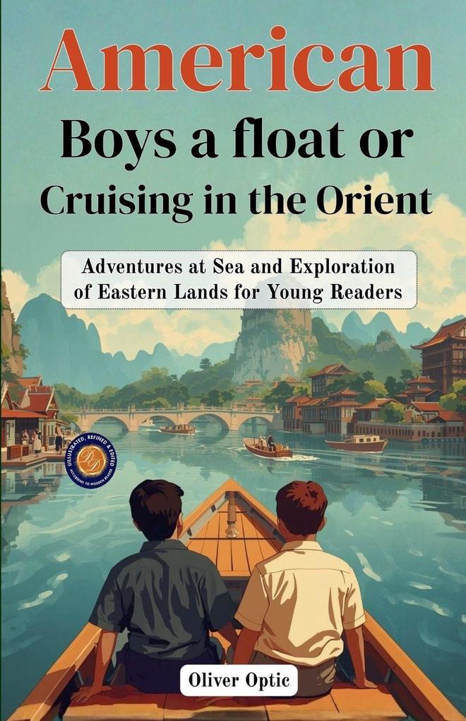 American Boys a float or Cruising in The Orient