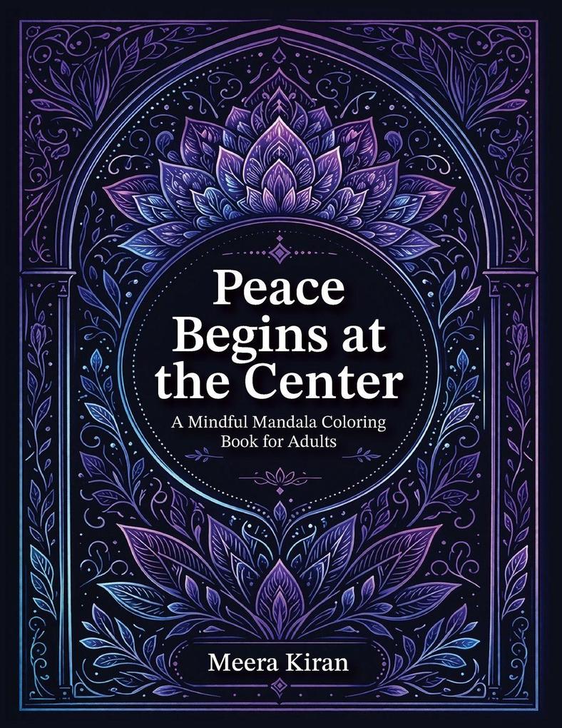 Peace Begins at the Center