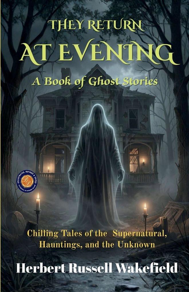 They Return At Evening A Book of Ghost Stories