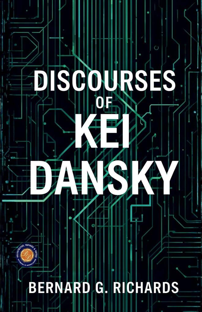 Discourses of Kei Dansky