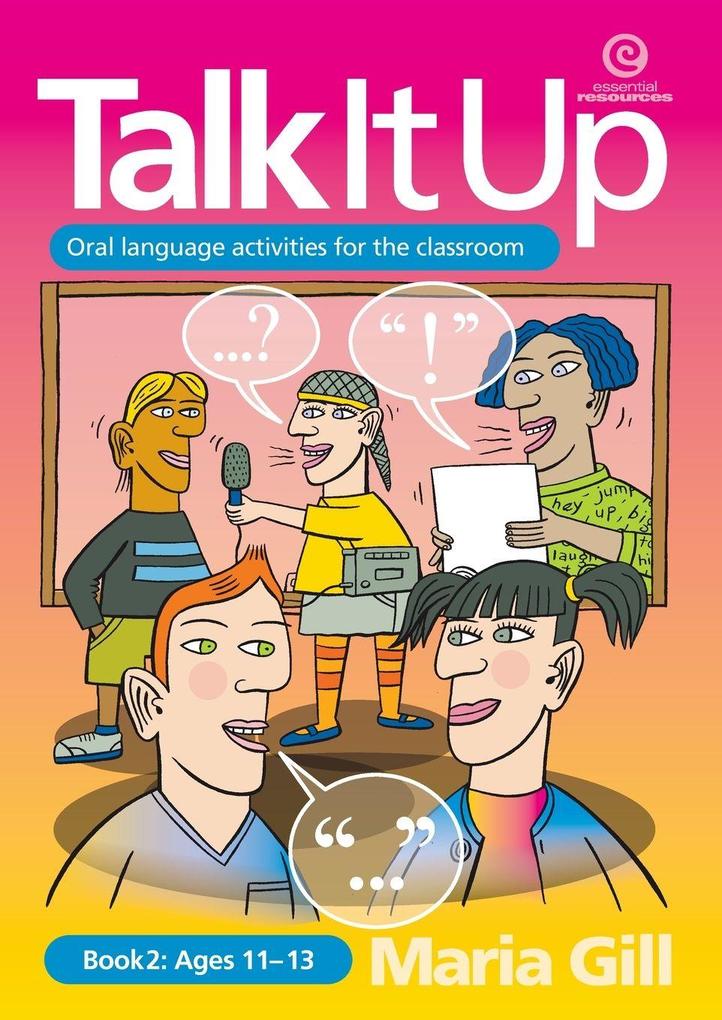 Talk it Up Book 2 Ages 11-13