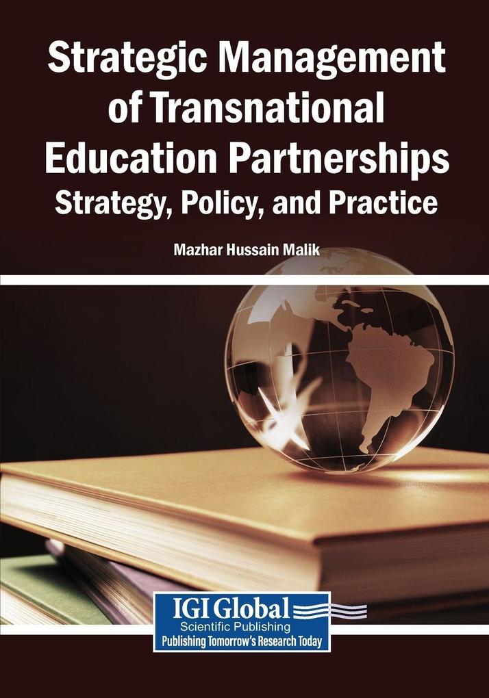 Strategic Management of Transnational Education Partnerships