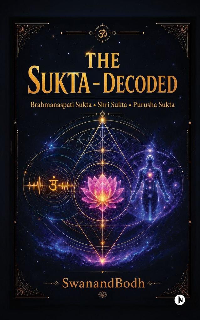 The Sukta Decoded