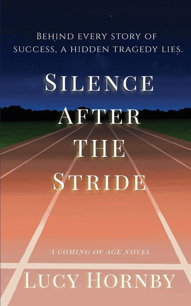 Silence After The Stride