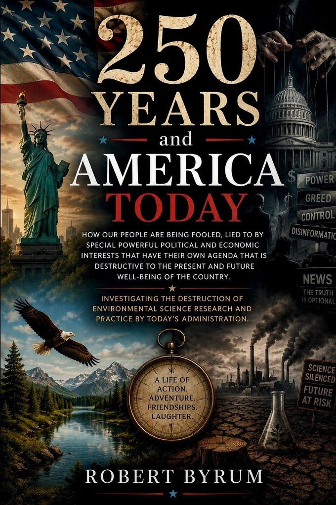 250 Years and America Today