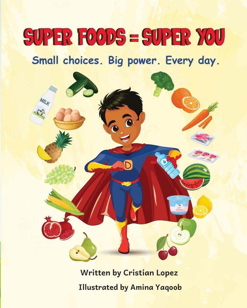 Super Food = Super You