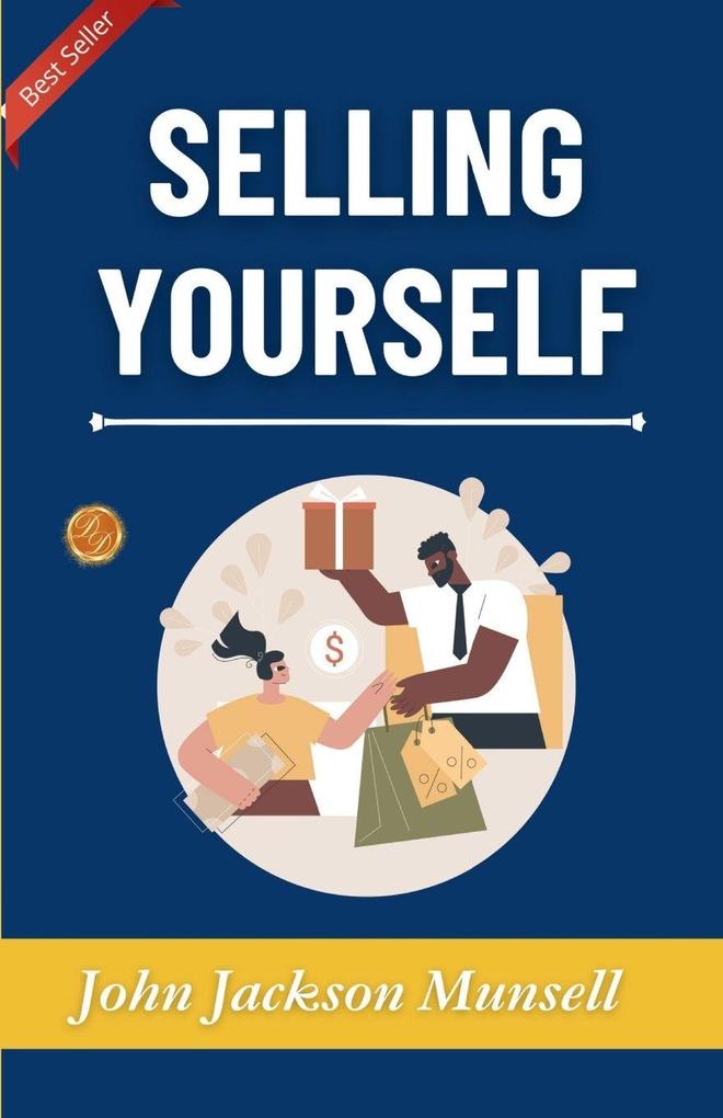Selling Yourself