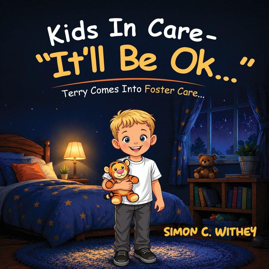 Kids In Care - 'It'll Be Ok...'