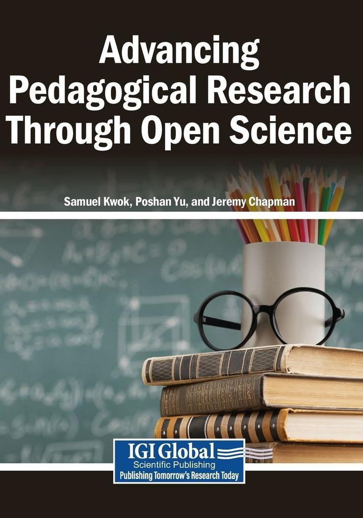 Advancing Pedagogical Research Through Open Science
