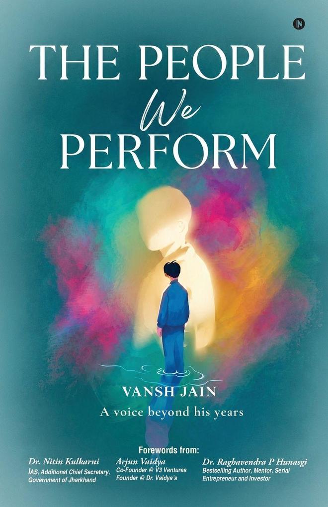 The People We Perform