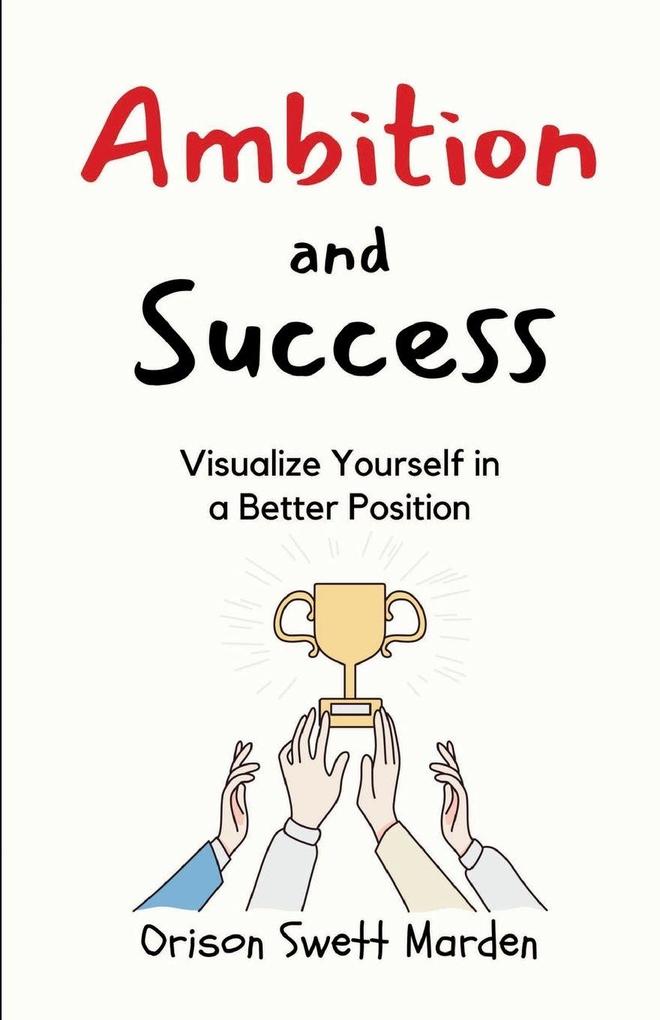 Ambition and Success