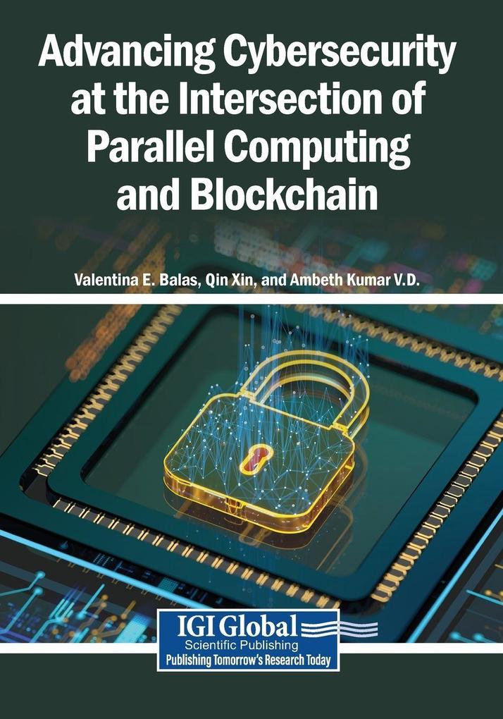 Advancing Cybersecurity at the Intersection of Parallel Computing and Blockchain