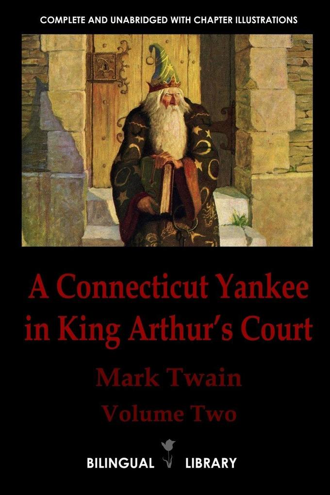 A Connecticut Yankee in King Arthur's Court-Un yanqui en la corte del Rey Arturo