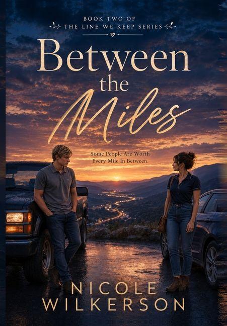 Between The Miles