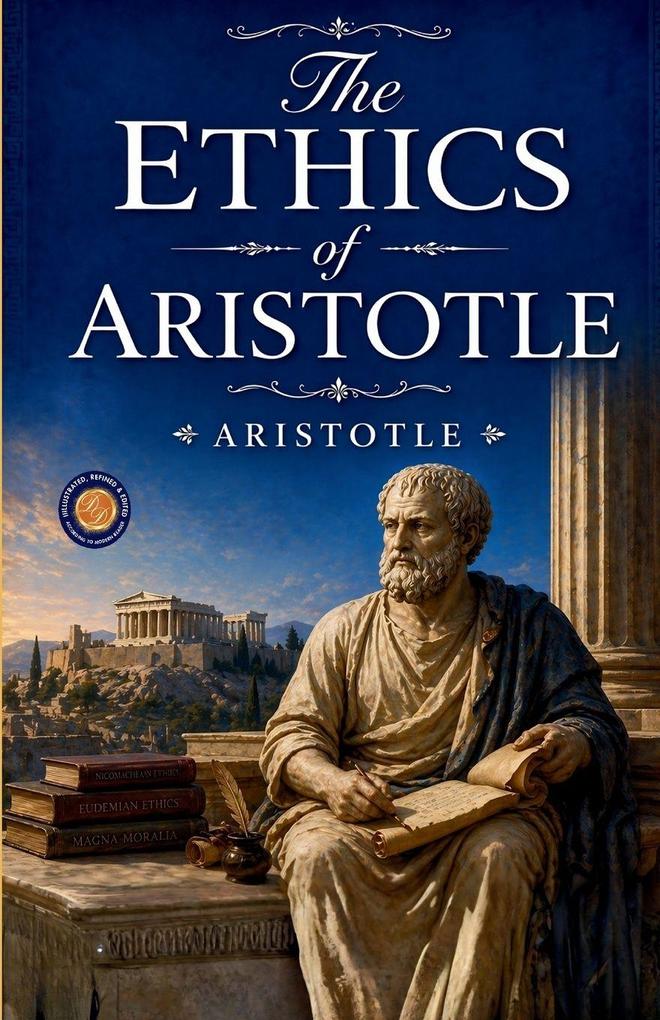 The Ethics of Aristotle