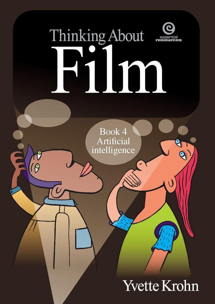 Thinking About Film Book 4
