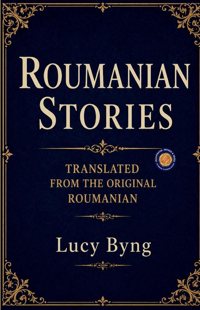 Roumanian Stories Translated from the Original Roumanian