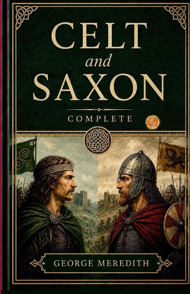 Celt and Saxon Complete