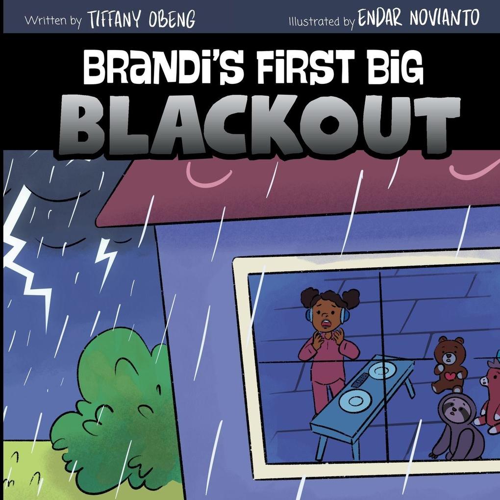 Brandi's First Big Blackout