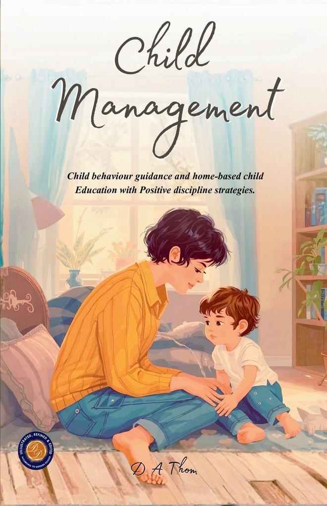 Child Management (Illustrated Refined & Edited)