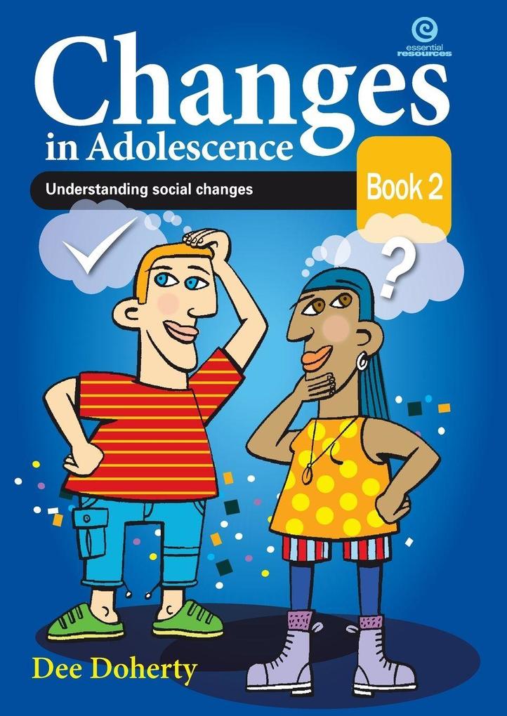 Changes in Adolescence Book 2