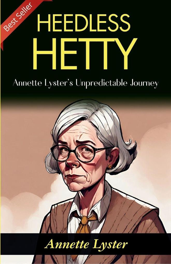 Heedless Hetty