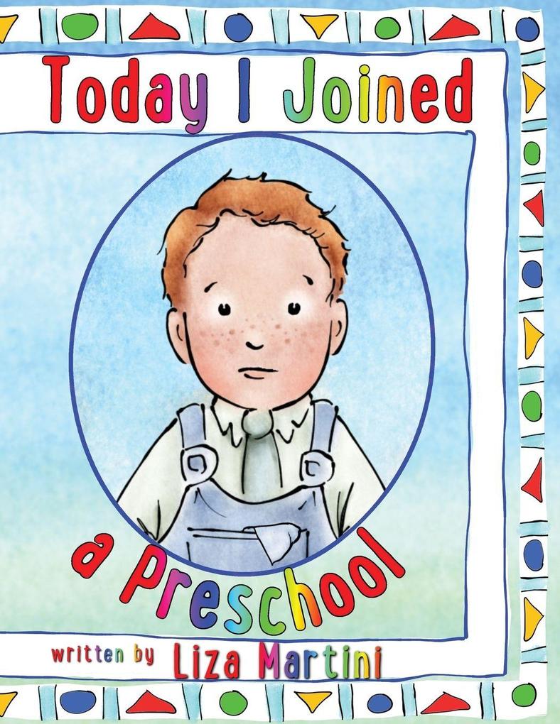 Today I Joined a Preschool