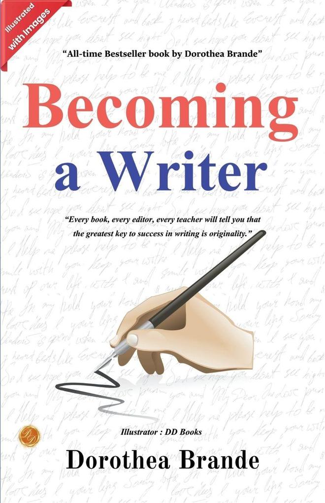 Becoming a Writer (Illustrated)