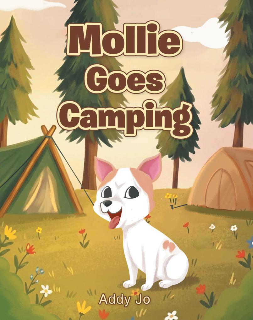 Mollie Goes Camping