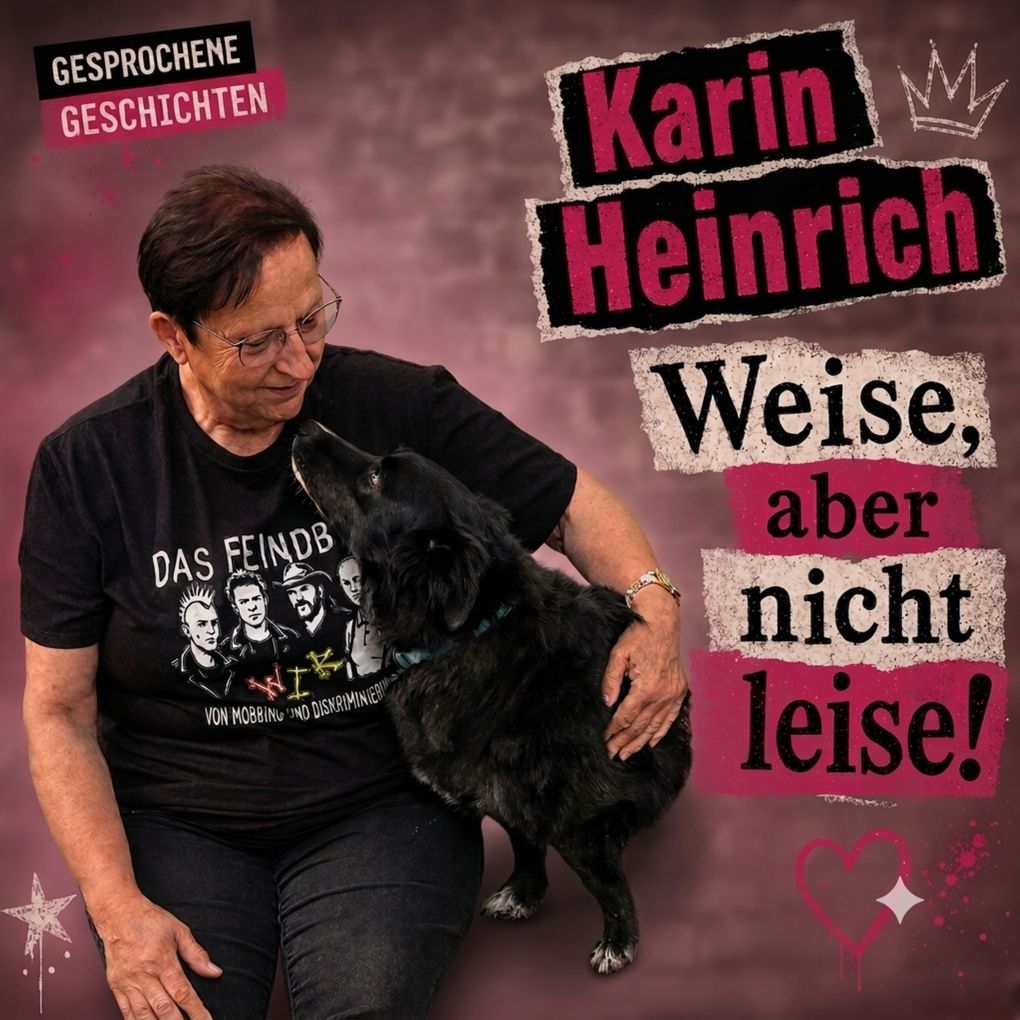 Weise aber nicht leise!