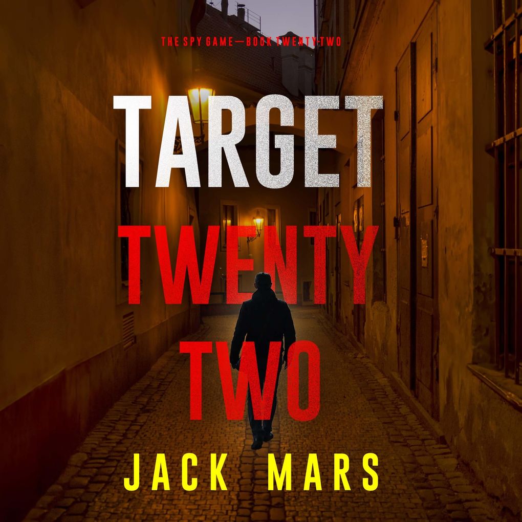 Target Twenty-Two (The Spy GameBook #22)