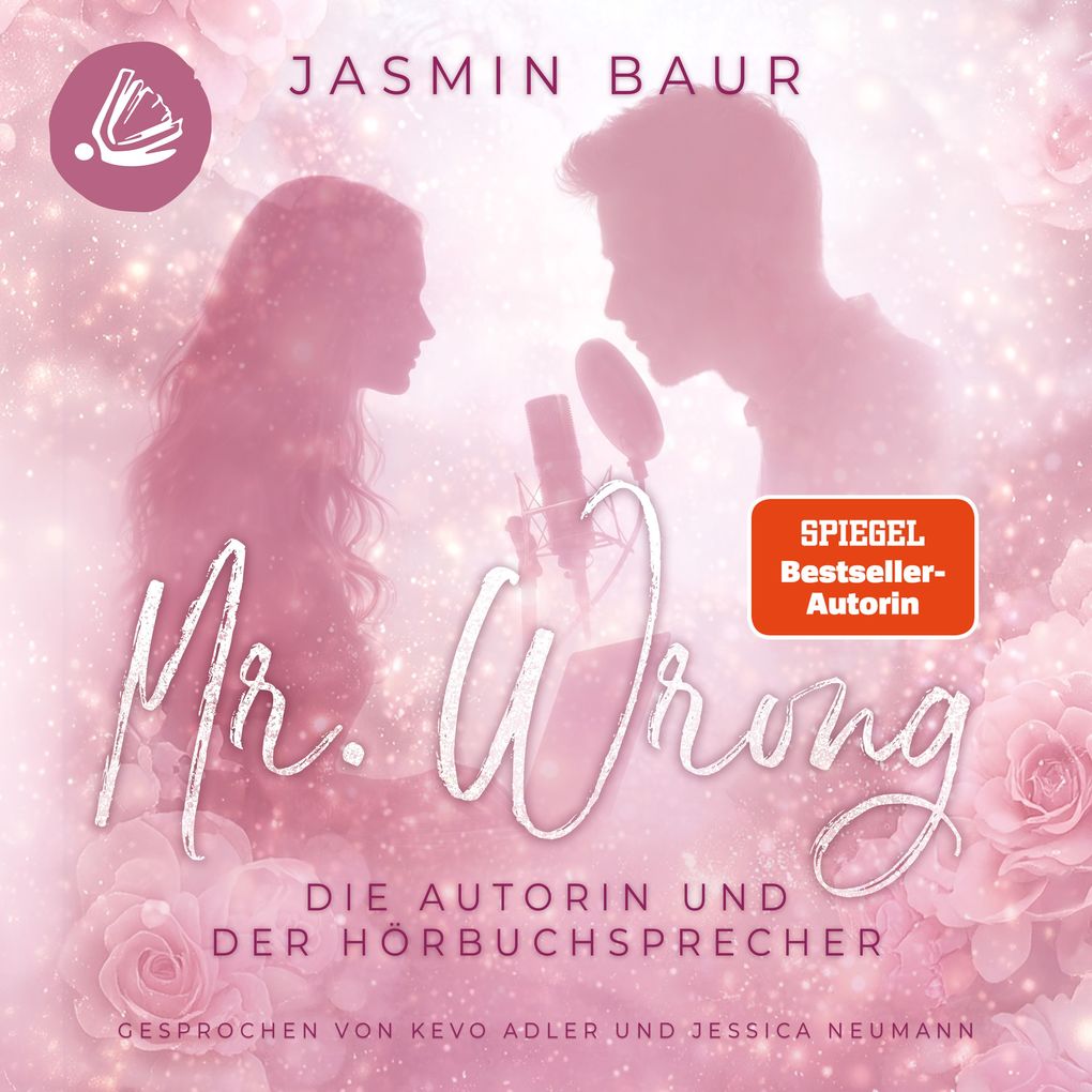 Mr. Wrong: Die Autorin und der Hörbuchsprecher