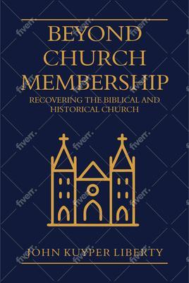 Beyond Church Membership