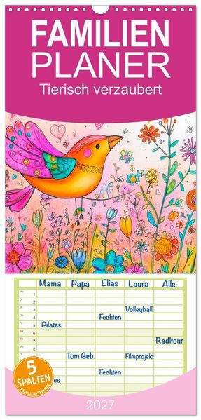 Familienplaner 2027 - Tierisch verzaubert mit 5 Spalten (Wandkalender 21 x 45 cm) CALVENDO
