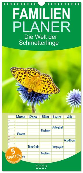 Familienplaner 2027 - Die Welt der Schmetterlinge mit 5 Spalten (Wandkalender 21 x 45 cm) CALVENDO