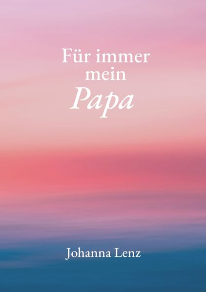 Für immer mein Papa